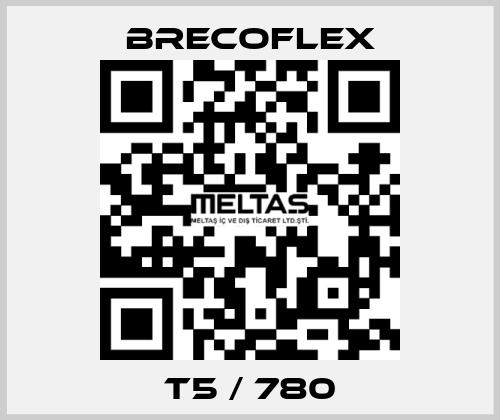 T5 / 780 Brecoflex