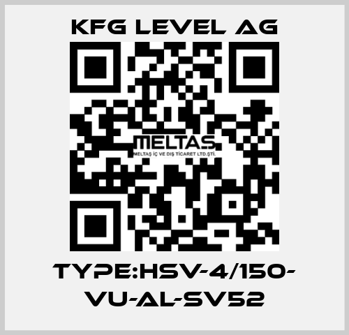 TYPE:HSV-4/150- VU-AL-SV52 KFG Level AG