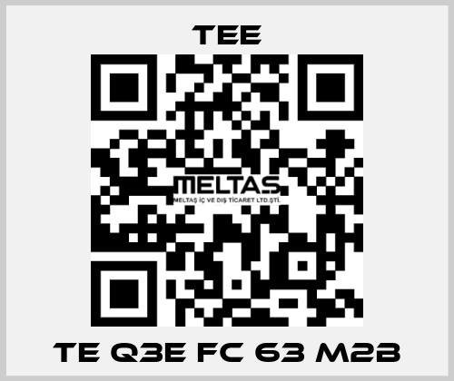 TE Q3E FC 63 M2B TEE