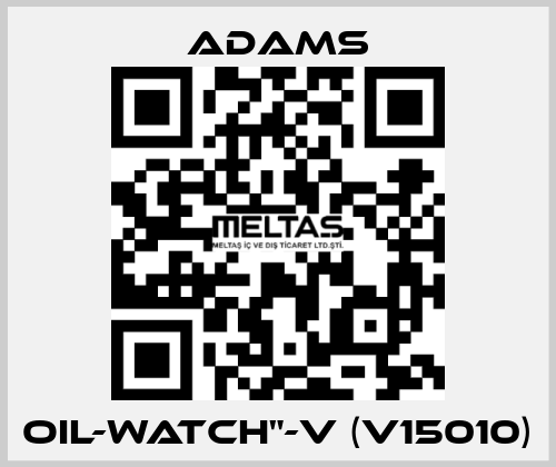 Oil-Watch"-V (V15010) ADAMS