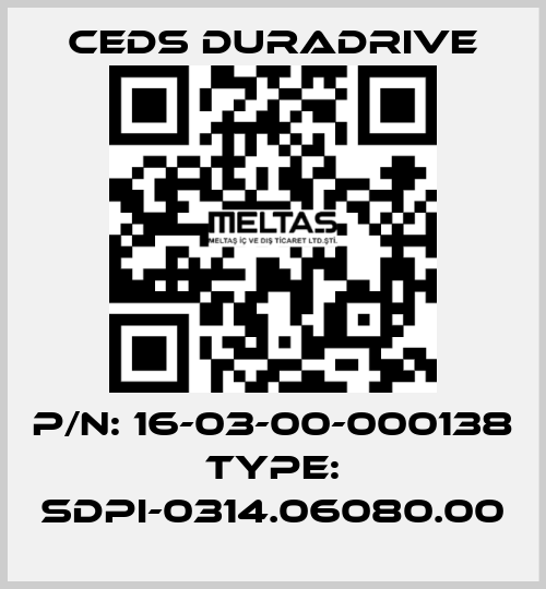 p/n: 16-03-00-000138 type: SDPI-0314.06080.00 Ceds Duradrive