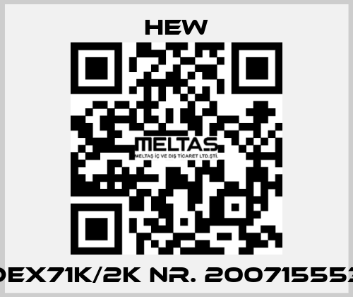 DEX71K/2K Nr. 200715553 HEW