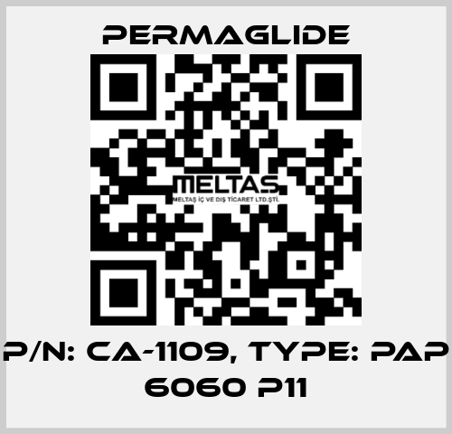 P/N: CA-1109, Type: PAP 6060 P11 Permaglide