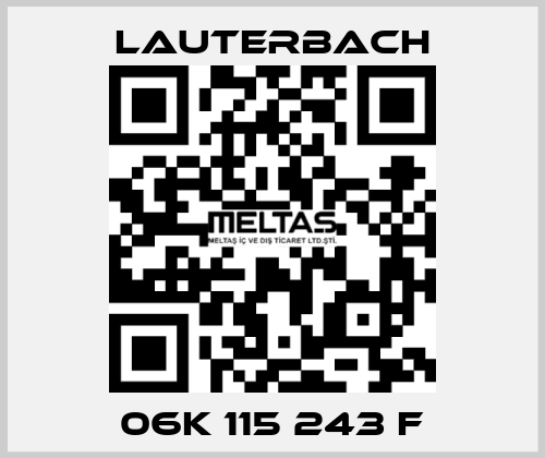 06K 115 243 F Lauterbach