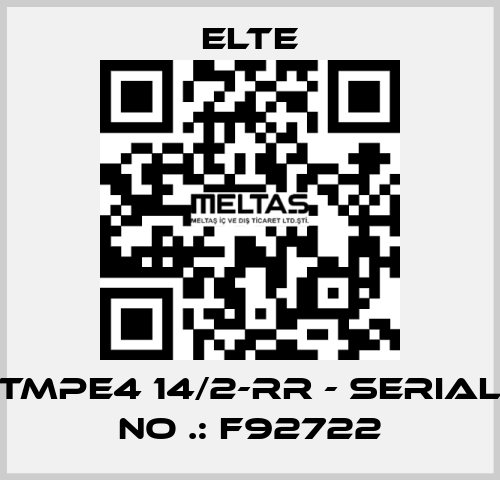 TMPE4 14/2-RR - Serial No .: F92722 Elte