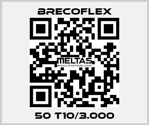 50 T10/3.000 Brecoflex