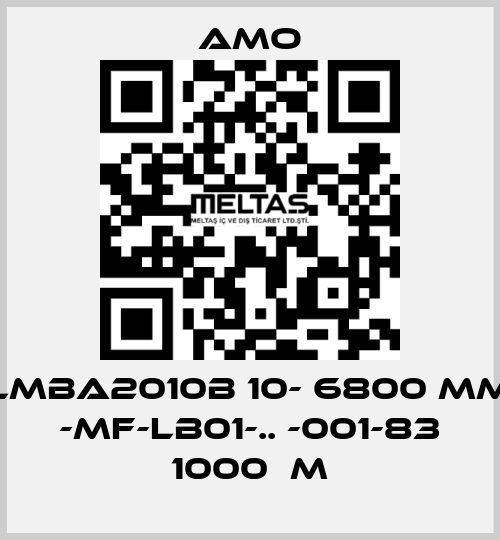 LMBA2010B 10- 6800 MM -MF-LB01-.. -001-83 1000μm Amo