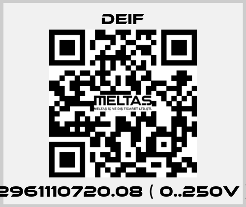 2961110720.08 ( 0..250V ) Deif