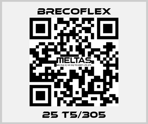 25 T5/305 Brecoflex