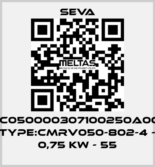 P/N:C050000307100250A000T1 TYPE:CMRV050-802-4 - 0,75 KW - 55 SEVA