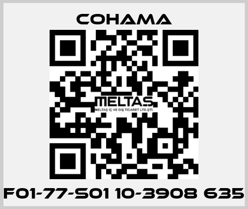 F01-77-S01 10-3908 635 Cohama