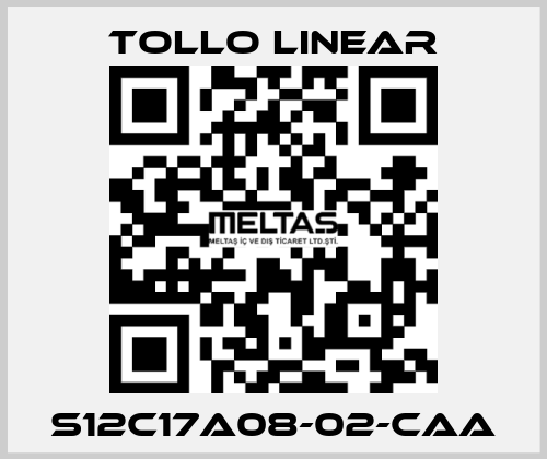 S12C17A08-02-CAA Tollo Linear