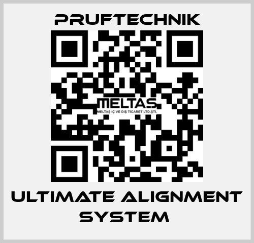 ULTIMATE ALIGNMENT SYSTEM  Pruftechnik