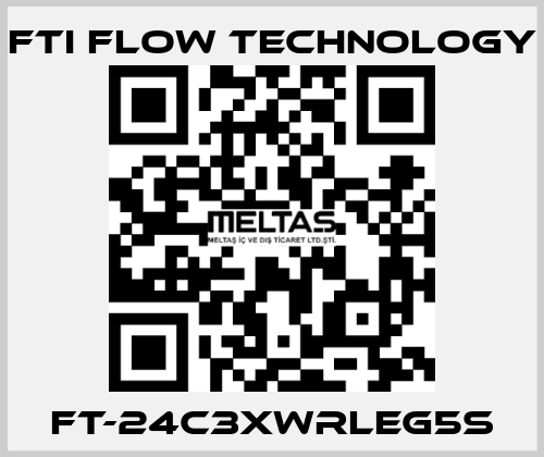 FT-24C3XWRLEG5S Fti Flow Technology