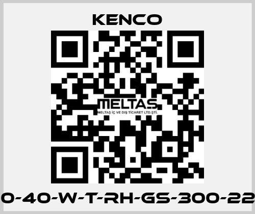 5700-40-W-T-RH-GS-300-220-N, Kenco