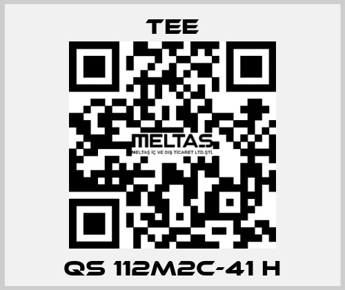 QS 112M2C-41 H TEE