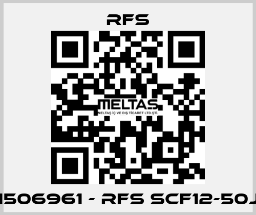 1506961 - RFS SCF12-50J RFS