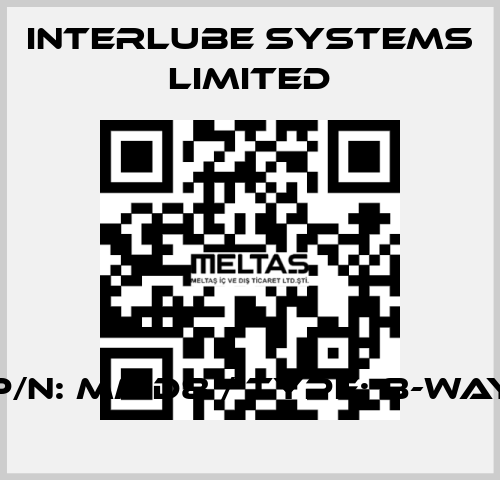 P/N: MMD8 / TYPE: 8-WAY Interlube Systems Limited