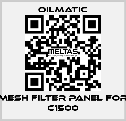 mesh filter panel for C1500 OILMATIC