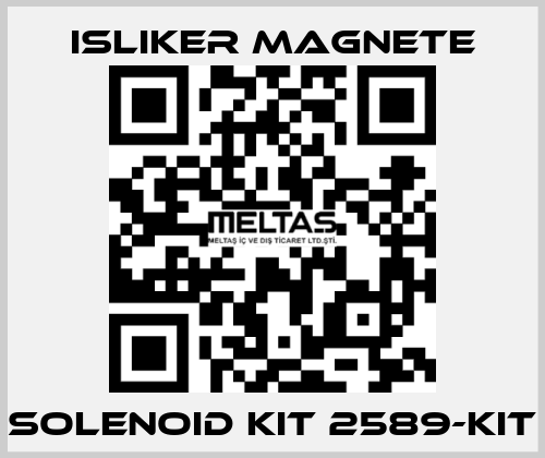 SOLENOID KIT 2589-KIT ISLIKER MAGNETE