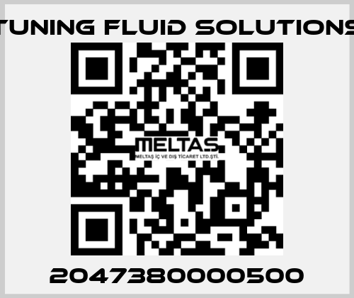 2047380000500 Tuning Fluid Solutions