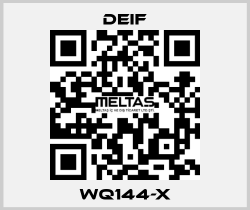 WQ144-X Deif