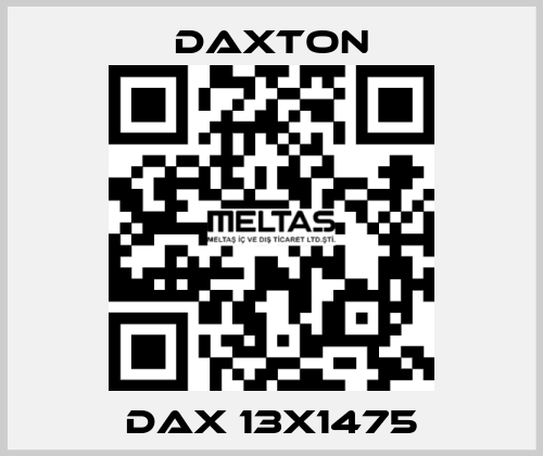 DAX 13X1475 DAXTON