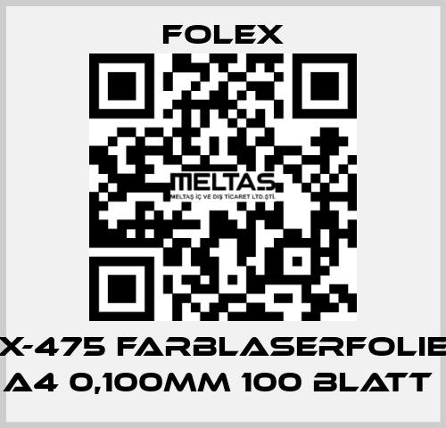 X-475 FARBLASERFOLIE A4 0,100MM 100 BLATT  Folex