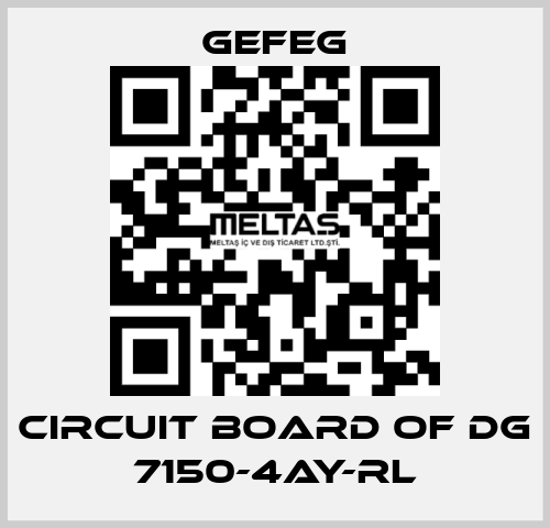 circuit board of Dg 7150-4AY-RL Gefeg