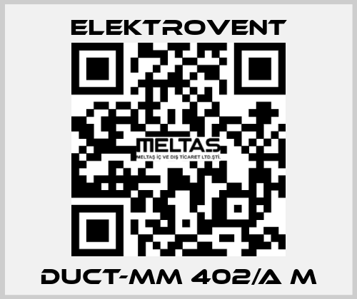 DUCT-Mm 402/A M ELEKTROVENT