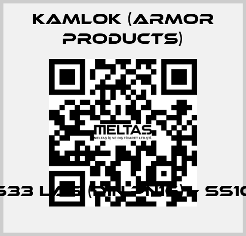 633 LAS (DIN PN16) – SS10 KAMLOK (Armor Products)