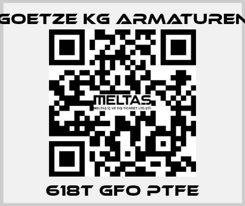 618t GFO PTFE Goetze KG Armaturen