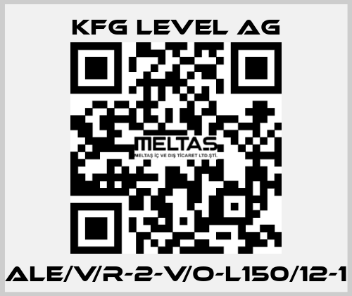 ALE/V/R-2-V/O-L150/12-1 KFG Level AG