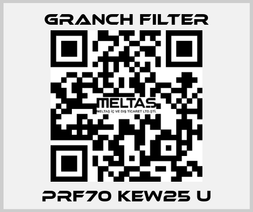 PRF70 KEW25 U GRANCH FILTER