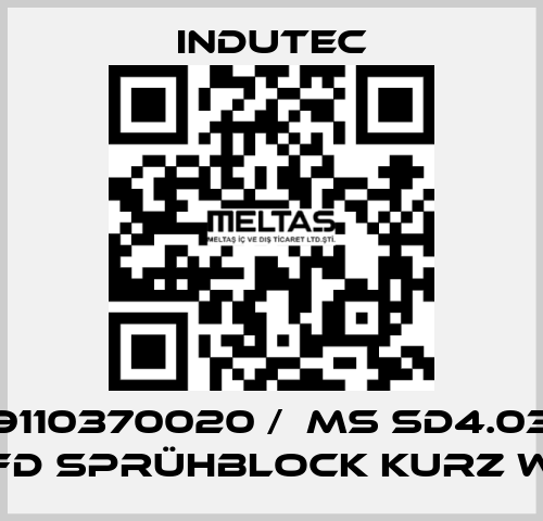 9110370020 /  MS SD4.03 FD SPRÜHBLOCK KURZ W Indutec