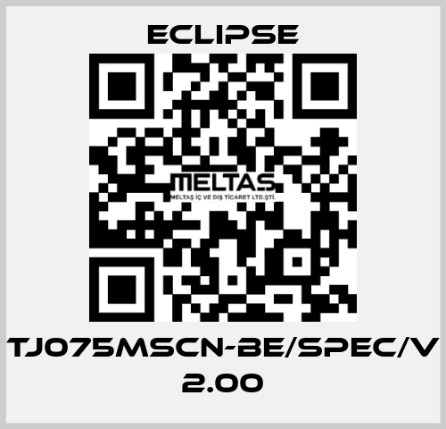 TJ075MSCN-BE/SPEC/V 2.00 Eclipse