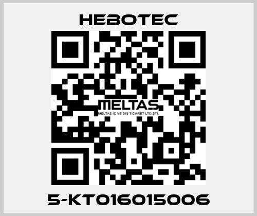 5-KT016015006 HEBOTEC