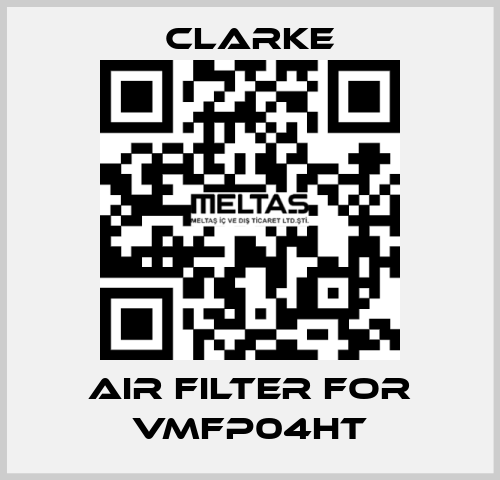 air filter for VMFP04HT Clarke