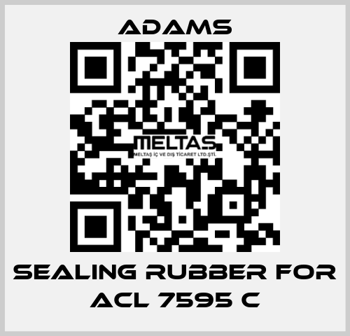 Sealing rubber for ACL 7595 C ADAMS