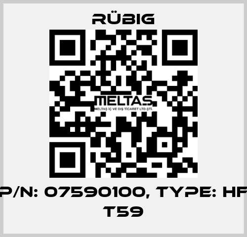 P/N: 07590100, Type: HF T59 Rübig