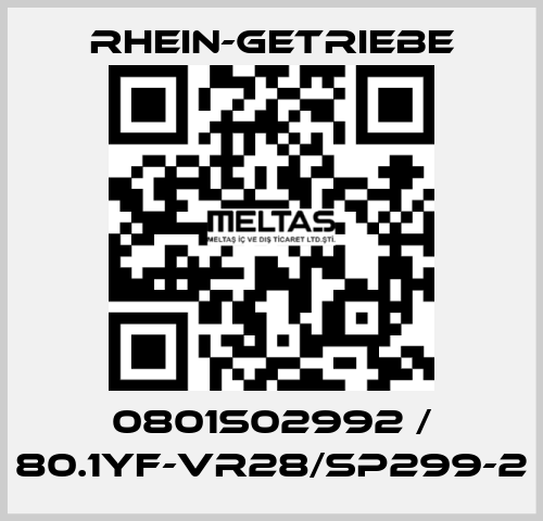 0801S02992 / 80.1YF-VR28/Sp299-2 Rhein-Getriebe