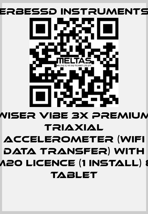 WiSER VIBE 3X PREMIUM Triaxial Accelerometer (WiFi Data Transfer) with M20 Licence (1 install) & Tablet ERBESSD INSTRUMENTS