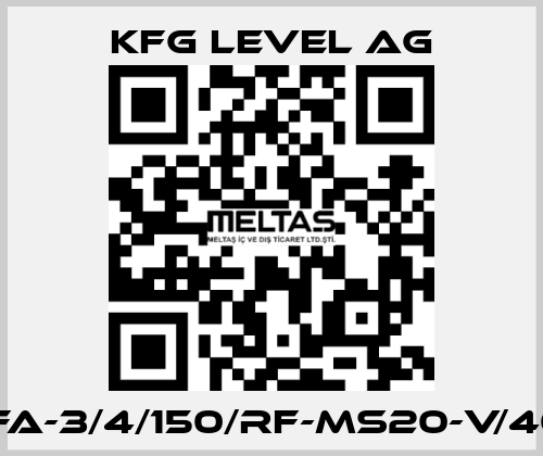 BNA-FA-3/4/150/RF-MS20-V/40/2.0- KFG Level AG