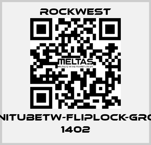 INFINITubeTW-FLIPLOCK-GROUP 1402 ROCKWEST