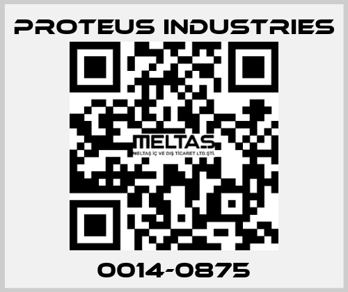 0014-0875 PROTEUS INDUSTRIES