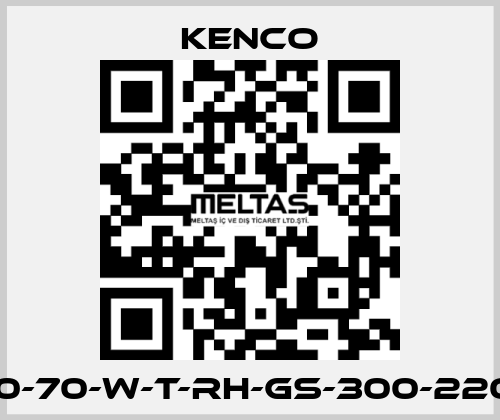 5700-70-W-T-RH-GS-300-220-NS Kenco