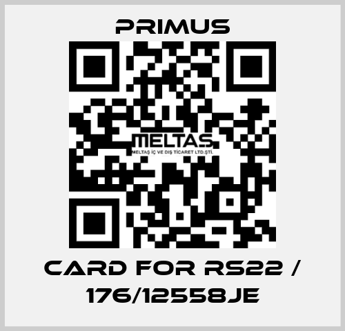 card for RS22 / 176/12558JE Primus