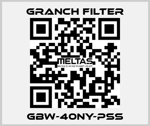 GBW-40NY-PSS GRANCH FILTER