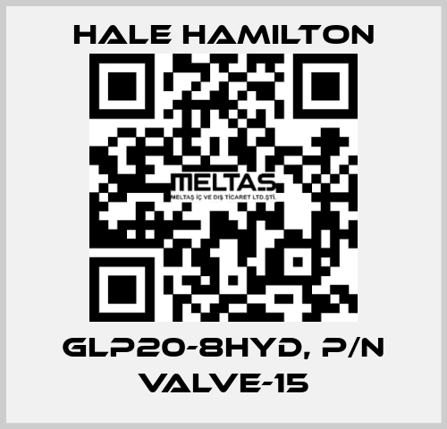 GLP20-8HYD, p/n VALVE-15 HALE HAMILTON