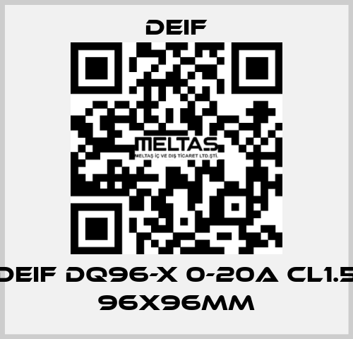 DEIF DQ96-X 0-20A CL1.5 96X96MM Deif